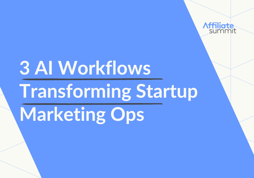 An image of the blog title:3 AI Workflows Transforming Startup Marketing Ops