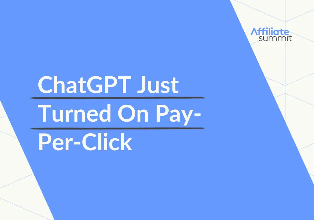 An image of the blog title: ChatGPT Just Turned On Pay-Per-Click 